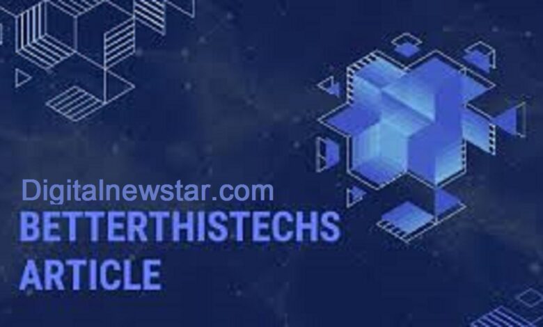 betterthistechs article